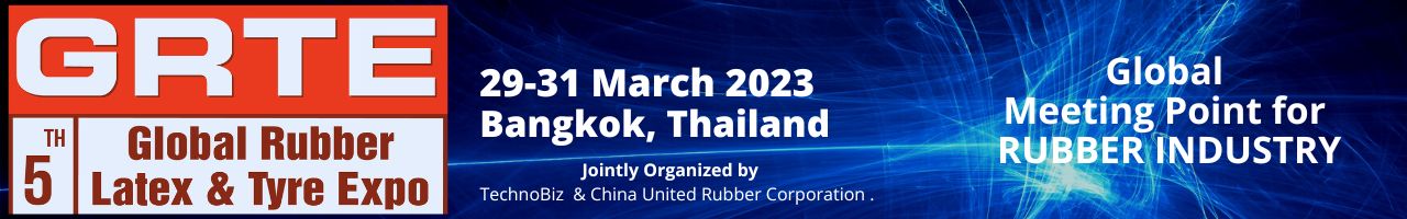 GRTE 2023 – Global Rubber, Latex & Tyre Expo